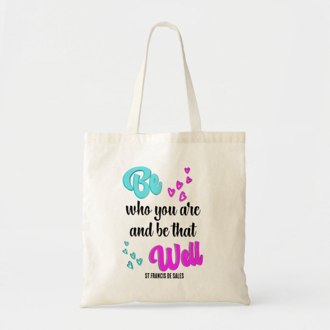 Inspirational BE WHO YOU ARE Tote Bag (Front)