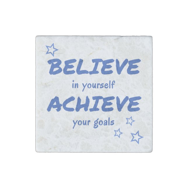 Inspirational Believe Achieve Quote Stone Magnet (Front)