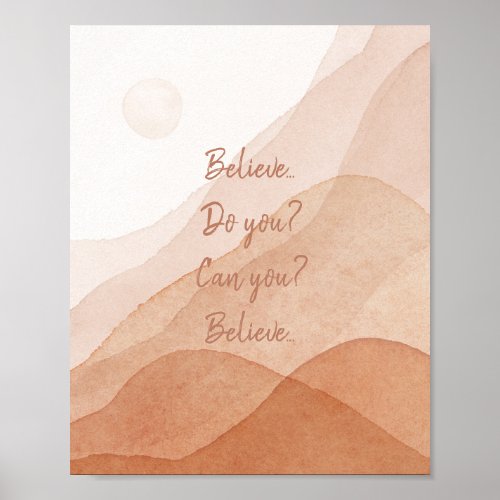 Inspirational Believe Do You Can You Poster