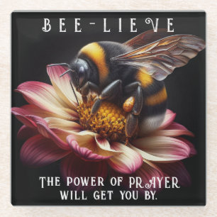 Inspirational Believe in the Power of Prayer Bee Glass Coaster
