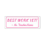 [ Thumbnail: Inspirational "Best Work Yet!" Tutor Rubber Stamp ]