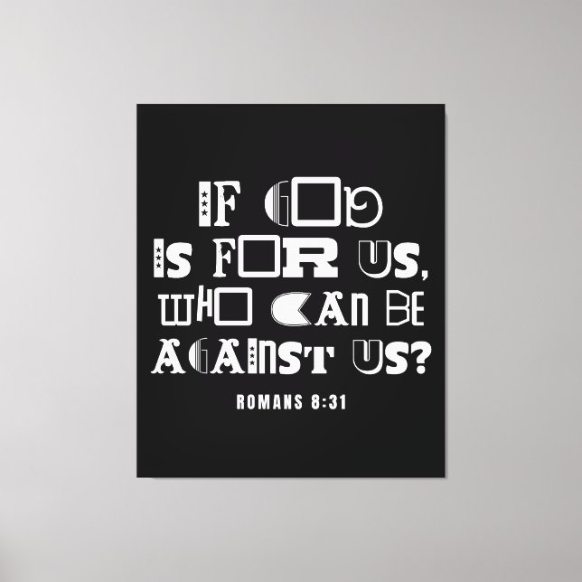 Inspirational Bible Quote If God is For Us Canvas Print (Front)