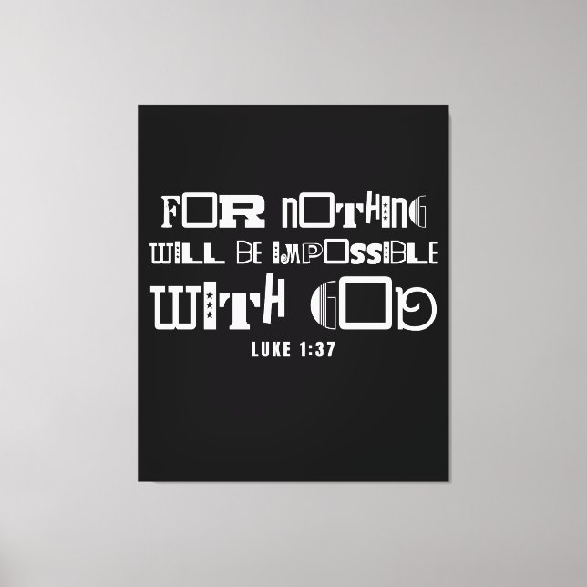Inspirational Bible Quote Nothing Impossible Canvas Print (Front)
