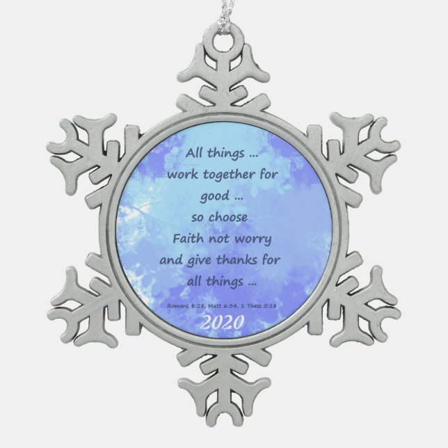 Inspirational Bible Scripture Quotes Snowflake Pewter Christmas Ornament (Front)