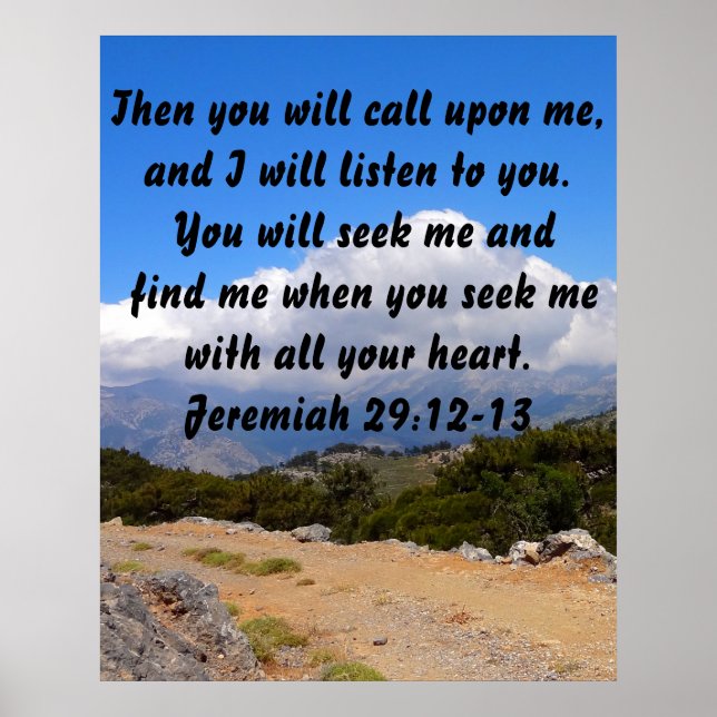 Inspirational Bible Verse Custom Jeremiah 29:12-13 Poster (Front)