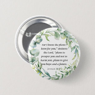 Inspirational Bible Verse Jeremiah 29:11 Button