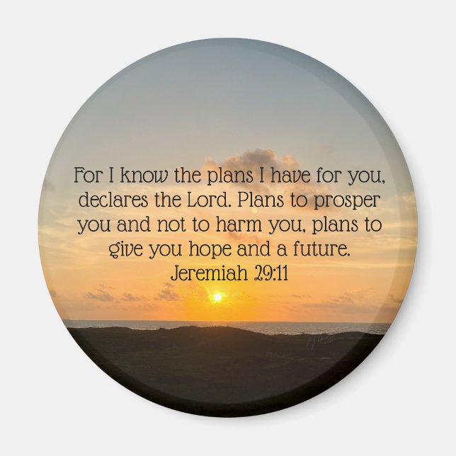 Inspirational Bible Verse Jeremiah 29:11 Sunrise Magnet (Front)