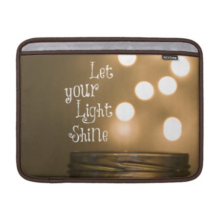 Inspirational Bible Verse Let Your Light Shine Sleeve For Macbook Air