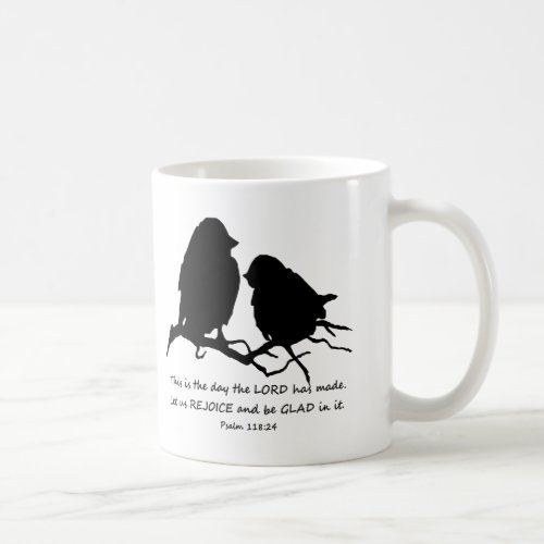 Inspirational Bible Verse Psalm 11824 Birds Coffee Mug