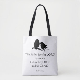 Inspirational Bible Verse Psalm 118:24 Birds Tote Bag