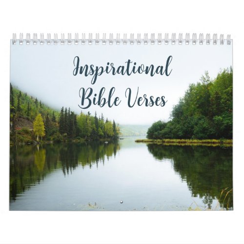 Inspirational Bible Verses and Nature Photographs Calendar