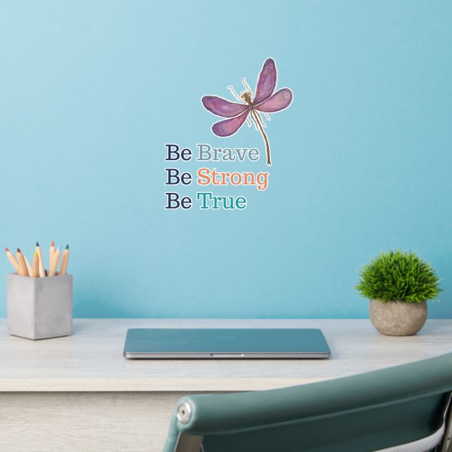Inspirational Brave Strong True Dragonfly Wall Decal (Home Office 2)