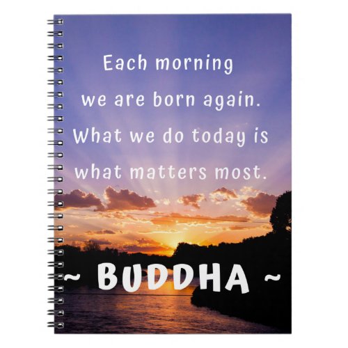 Inspirational Buddha Morning Quote Notebook