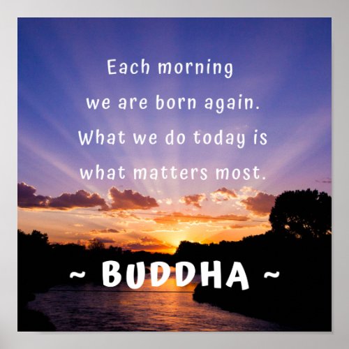 Inspirational Buddha Morning Quote Poster