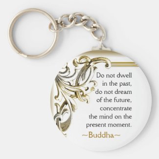 Inspirational Buddha Quote Keychain