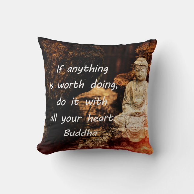 Inspirational Buddha Quote Throw Pillow (Front)
