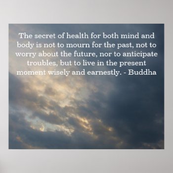 Inspirational Buddhist Quote Health And Life Poster by spiritcircle at Zazzle