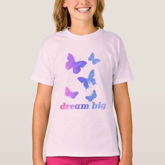 Inspirational Butterflies Dream Big Cute Trendy T-Shirt (Front)