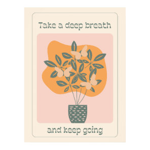 Inspirational Butterfly Plant Poster