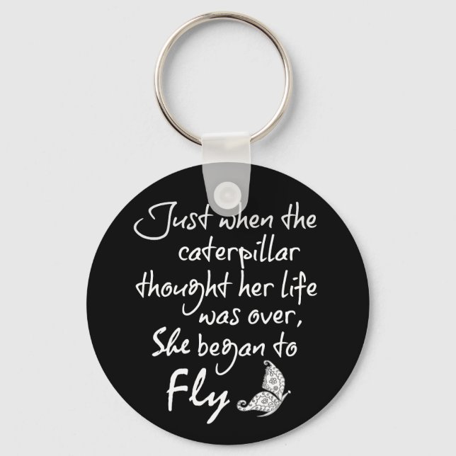 Inspirational Butterfly Quote Keychain (Front)