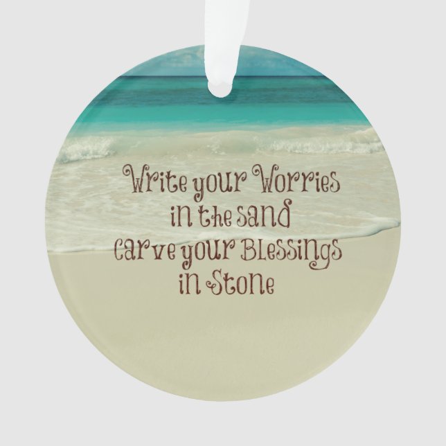 Inspirational Carve your Blessings in Stone Quote Ornament (Front)