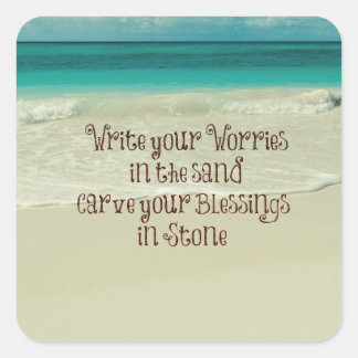 Inspirational Carve your Blessings in Stone Quote Square Sticker
