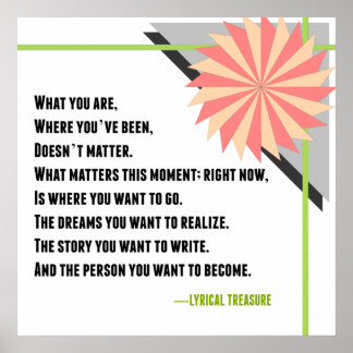 Inspirational Change Lyrical Treasure Poem Poster