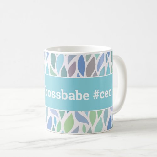 Inspirational Chic Modern Girly Bossbabe Coffee Mug