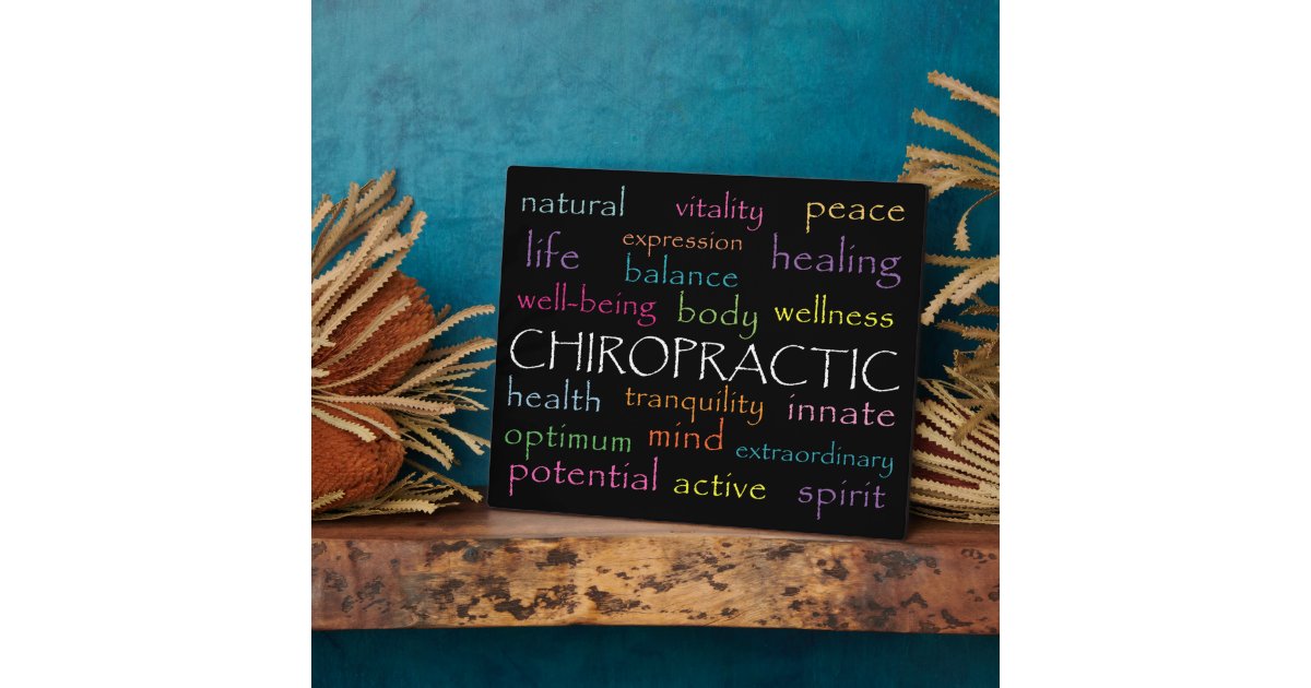 Inspirational Chiropractic Words Plaque | Zazzle