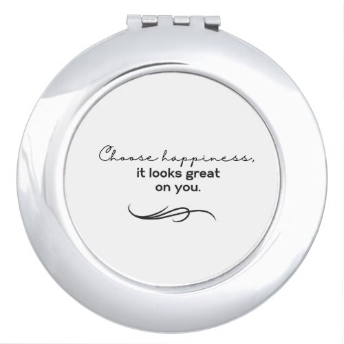 Inspirational Choose Happiness Button Compact Mirror