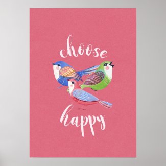 Inspirational Choose Happy Motivational Nature Art Poster