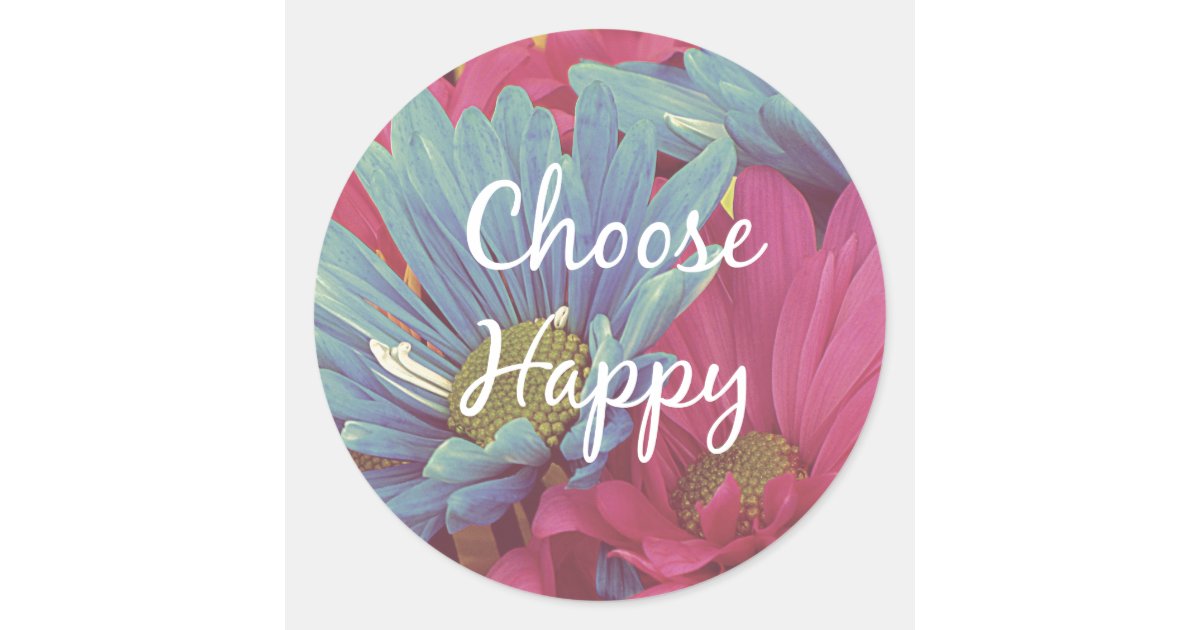Inspirational Choose Happy Quote Affirmation Classic Round Sticker | Zazzle
