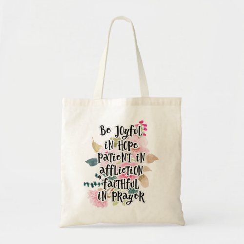 Inspirational Christian Bible Verse Floral Tote Bag