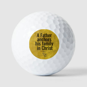 Inspirational Christian Dad Quote Golf Balls