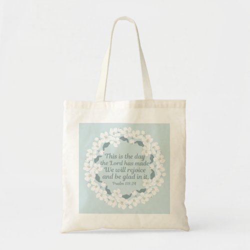Inspirational Christian Psalm 11824 Cute Floral Tote Bag
