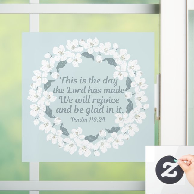 Inspirational Christian Psalm 118:24 Rejoice Window Cling (Home)