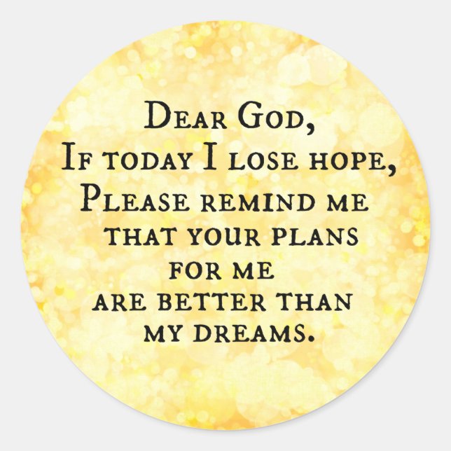Inspirational Christian Quote: Dear God Classic Round Sticker (Front)