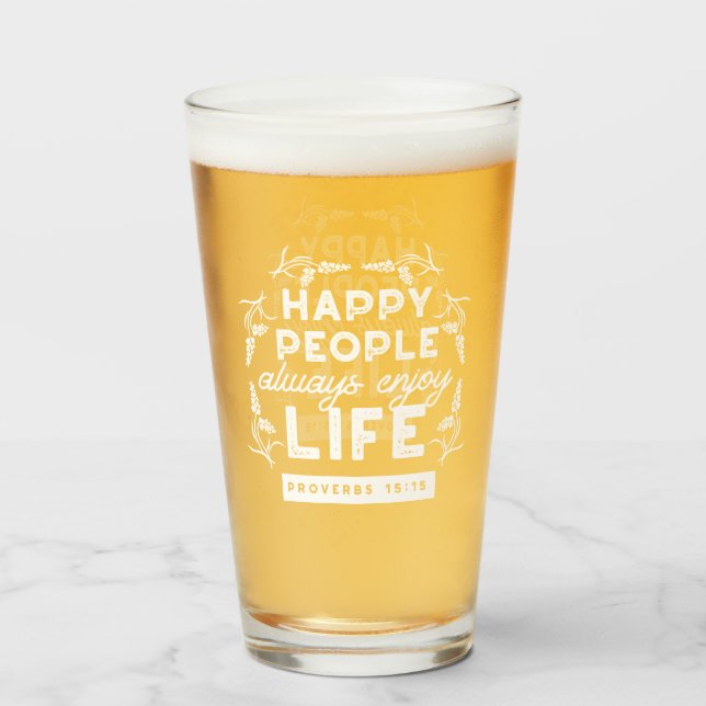 Inspirational Christian Quote from Proverbs 15:15 Glass (Front Filled)