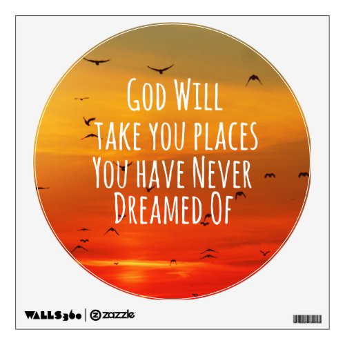 Inspirational Christian Quote God Will Wall Decal