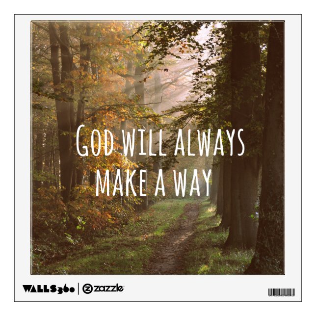 Inspirational Christian Quote: God Will Wall Sticker (Front)