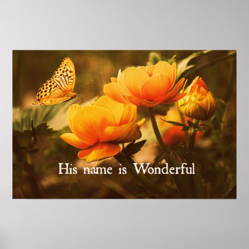 Inspirational Christian Quote His Name is Poster