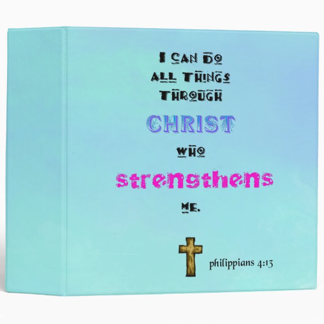 Inspirational Christian Scripture Quote Typography 3 Ring Binder (Front/Spine)