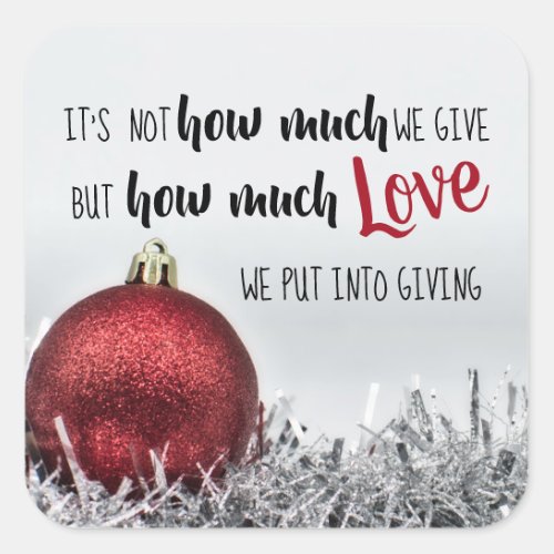 Inspirational Christmas quote with red decoration Square Sticker