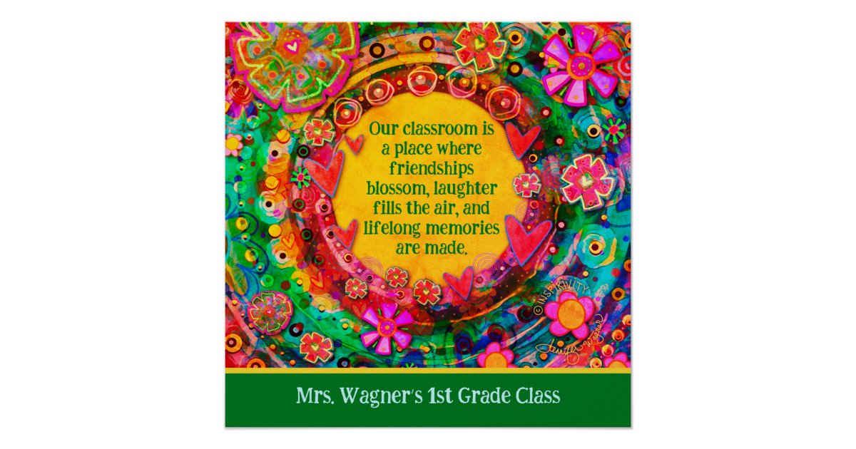 Inspirational Classroom Quote Personalized Floral Poster | Zazzle