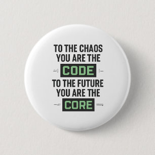 Inspirational Coding Quote – Code and Core Button