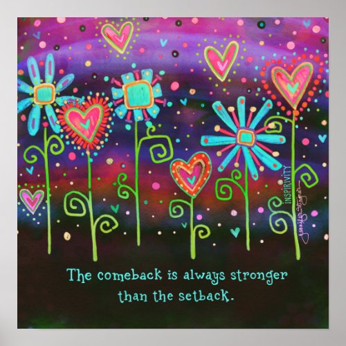 Inspirational Comeback Stronger Quote Inspirivity Poster