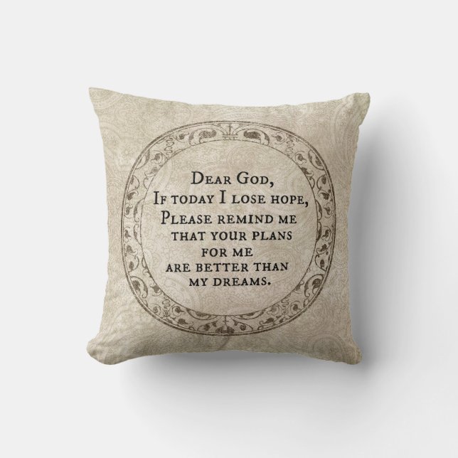 Inspirational Dear God Prayer Quote Throw Pillow (Front)