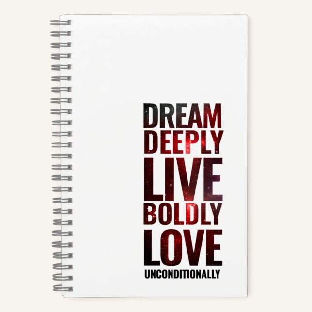 Inspirational Dream Deeply Live Boldly ... Notebook (Front)