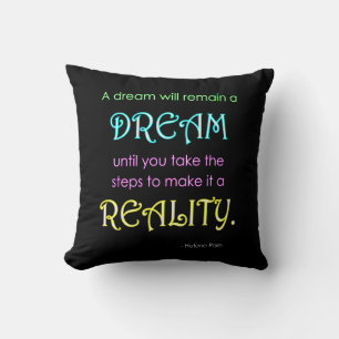 Inspirational Dream Quote Throw Pillow
