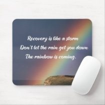 Inspirational Drug Addiction Recovery Rainbow Mouse Pad